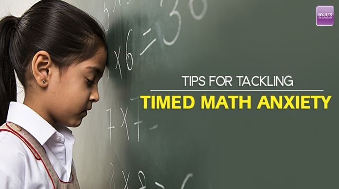 Tips for Tackling Timed Math Anxiety